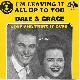 Afbeelding bij: Dale & Grace - Dale & Grace-I m Leaving it all up to you / Stop and th